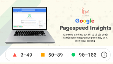 Google Pagespeed Insights là gì? Tính năng và cách sử dụng