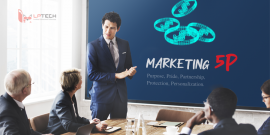 Marketing 5p là gì? Sự gắn kết đỉnh cao trong chiến lược 5P Marketing