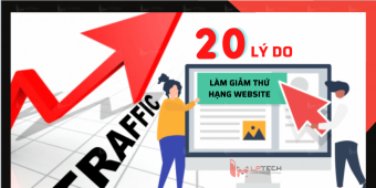 Lý do thứ hạng và lưu lượng truy cập giảm trong quá trình SEO website?