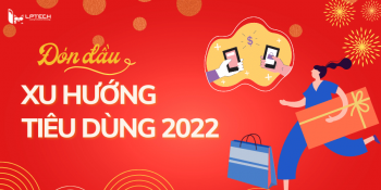 Đón đầu xu hướng tiêu dùng của người Việt cho Tết 2022