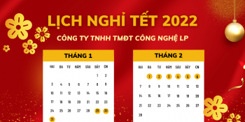 Thông báo lịch nghỉ Tết Nguyên đán 2022 