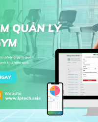 Phần mềm quản lý phòng gym chuyên nghiệp và hiệu quả