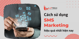 Mách bạn các cách sử dụng SMS Marketing cực kỳ hiệu quả