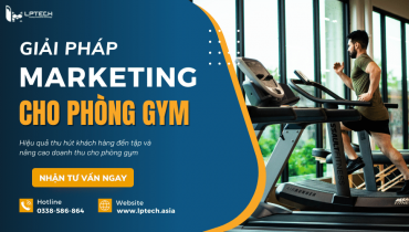 Giải pháp Marketing cho phòng gym thu hút khách hàng hiệu quả