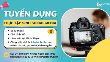 Tuyển dụng Thực tập sinh Social media 3/2022