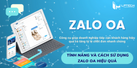 Zalo OA là gì? Các tính năng của OA và cách sử dụng hiệu quả