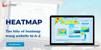 Heatmap là gì? Tìm hiểu về heatmap trong website từ A đến Z