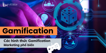Gamification là gì? Các hình thức Gamification Marketing phổ biến