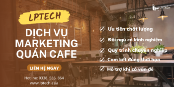 Dịch vụ marketing quán cafe giúp tăng doanh thu và khách hàng hiệu quả