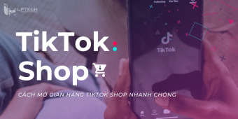 Tiktok Shop là gì?  Cách mở gian hàng TikTok Shop nhanh chóng