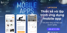 Dịch vụ thiết kế và lập trình ứng dụng Mobile App chuyên nghiệp