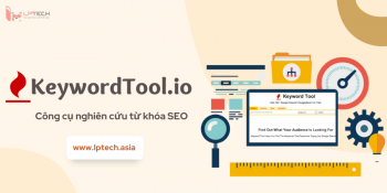 KeywordTool.io là gì? Công cụ nghiên cứu từ khóa SEO hàng đầu