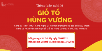 Thông báo lịch nghỉ Lễ Giỗ Tổ Hùng Vương 2022