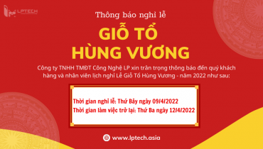 Thông báo lịch nghỉ Lễ Giỗ Tổ Hùng Vương 2022