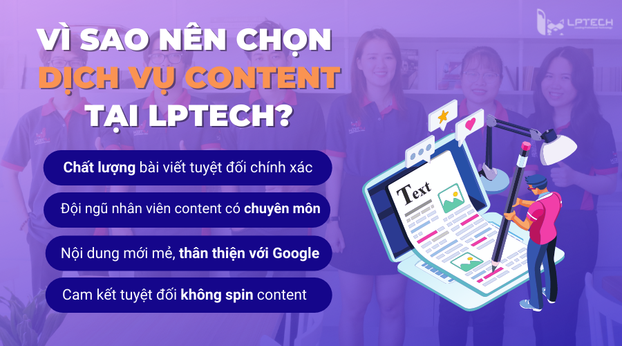 vì sao nên chọn dịch vụ content tại LPTech