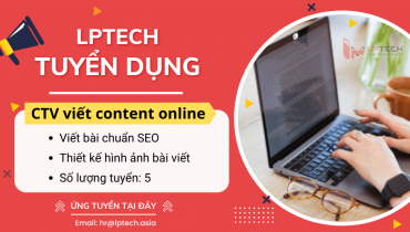 Tuyển CTV viết bài online tại nhà - Content Copywriter 2022