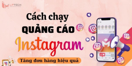 Cách chạy quảng cáo Instagram, tăng đơn hàng hiệu quả