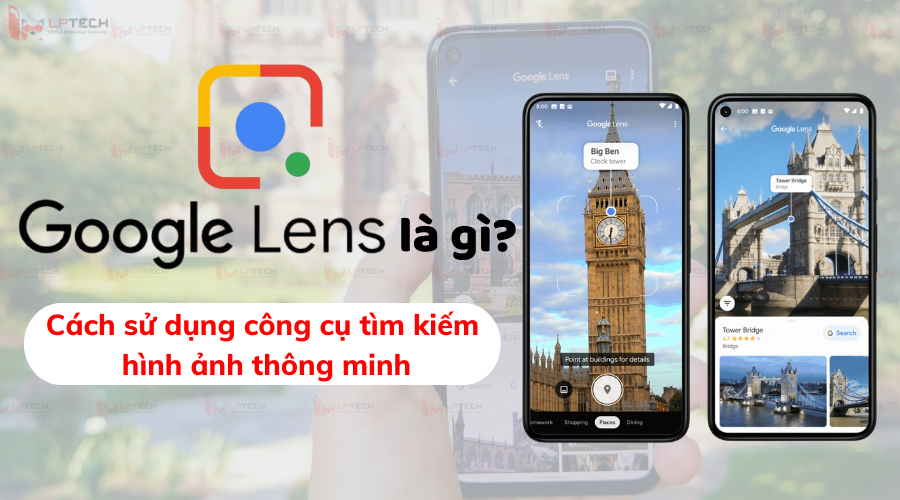 Google Lens là gì?
