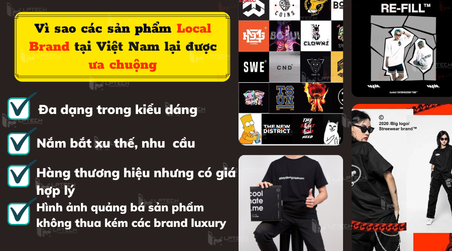 Vì sao các sản phẩm Local Brand tại Việt Nam lại được ưa chuộng