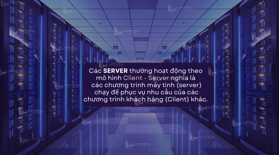 Cách thức hoạt động của Server