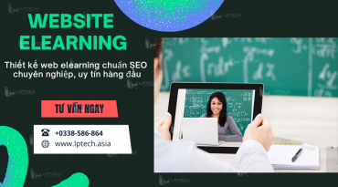 Thiết kế web elearning chuẩn SEO chuyên nghiệp, uy tín hàng đầu