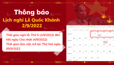 Thông báo Lịch nghỉ lễ Quốc khánh mùng 2/9 năm 2022