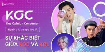 KOC là gì? Sự khác biệt giữa KOC và KOL