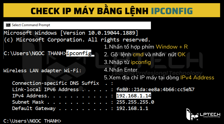 Check IP máy tính bằng lệnh ipconfig