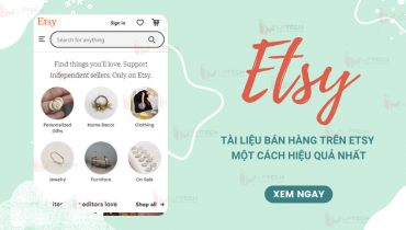 Etsy là gì? Tài liệu bán hàng trên Etsy một cách hiệu quả nhất