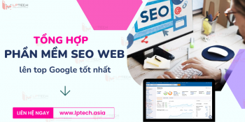 Tổng hợp các phần mềm seo web lên top Google tốt nhất