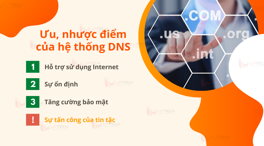 Một số ưu nhược điểm của hệ thống DNS