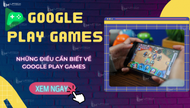 Google Play Games là gì? Những điều cần biết về Google Play Games