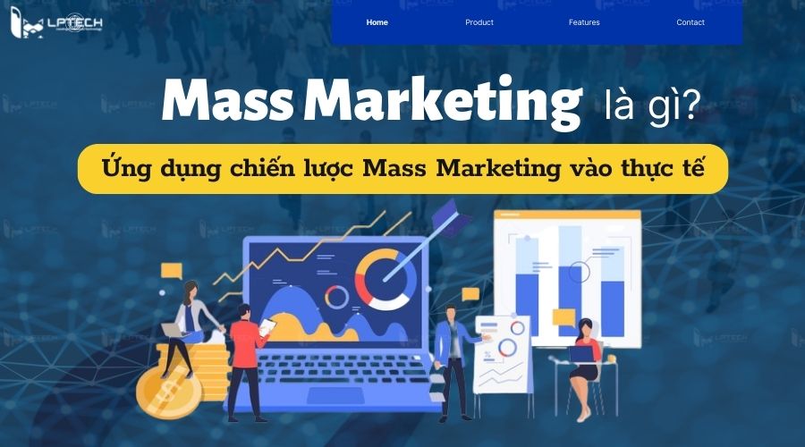 Marketing đại trà có ưu điểm và nhược điểm gì?