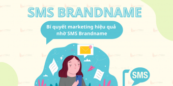 SMS Brandname là gì? Bí quyết marketing hiệu quả nhờ SMS Brandname