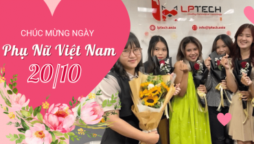 LPTech chúc mừng Ngày Phụ Nữ Việt Nam 20/10