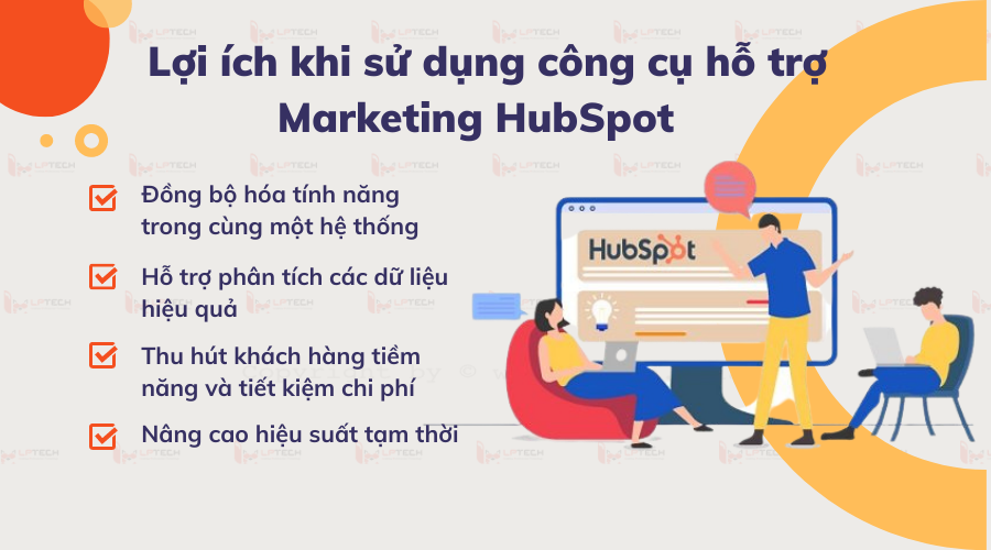 Lợi ích khi sử dụng công cụ hỗ trợ marketing HubSpot