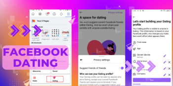 Facebook Dating là gì? Cách sử dụng tính năng hẹn hò thoát kiếp FA