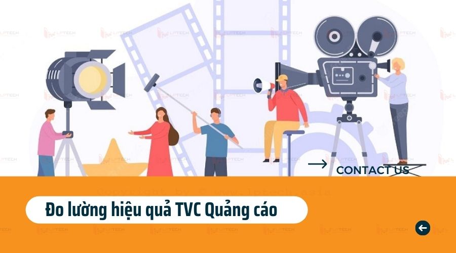 Đo lường hiệu quả TVC quảng cáo như thế nào?