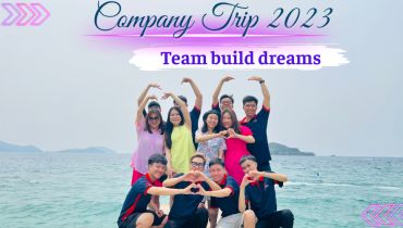Company trip 2023: Team build dreams