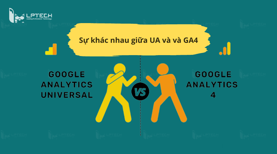 Sự khác biệt của GA4 với phiên bản UA