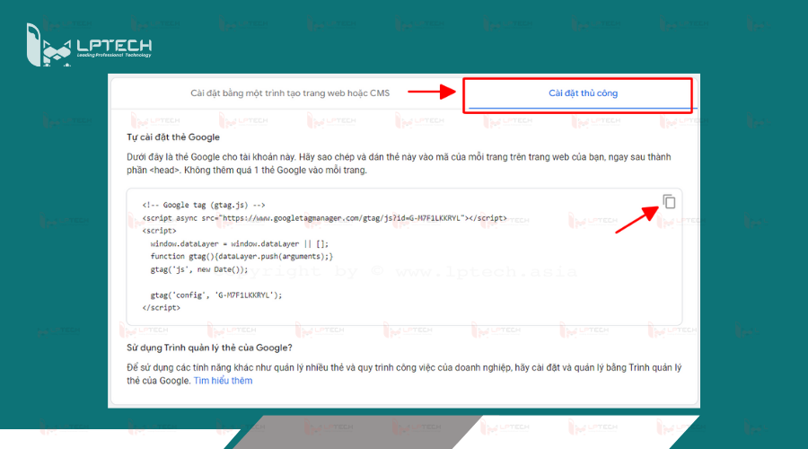 Bước 4: Chọn "Cài đặt thủ công" và copy đoạn mã "Google tag".