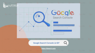 Google search console là gì? Cách xác minh website với GSC mới nhất