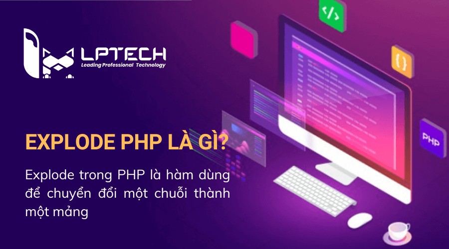 Hàm Explode PHP là gì?