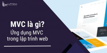 MVC là gì? Ứng dụng của mô hình Mvc trong lập trình web