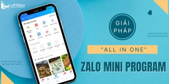 Zalo mini program là gì? Tiêu chí xây dựng Zalo mini program