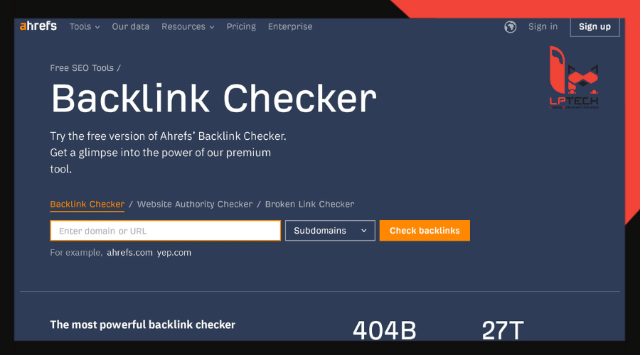 Công cụ hỗ trợ tối ưu SEO backlink: Ahrefs’ Backlink Checker