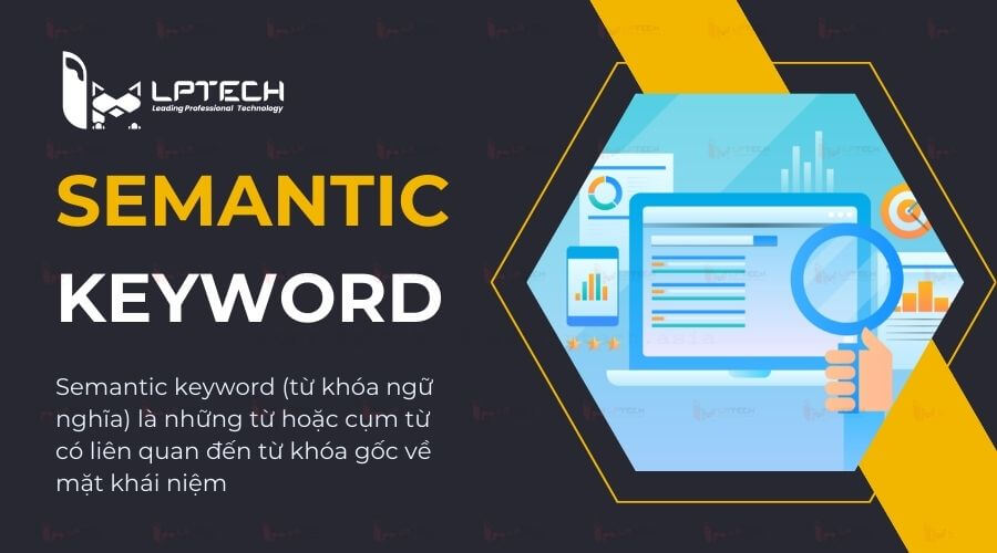 Semantic keyword là gì?