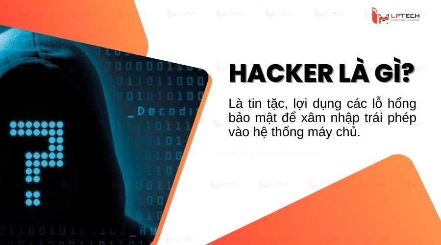 Hacker là gì?