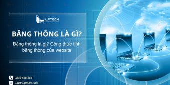 Băng thông là gì? Công thức tính băng thông của website