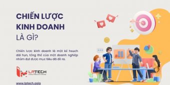 Chiến lược kinh doanh là gì? Vai trò và nguyên tắc xây dựng